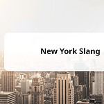 new york slang