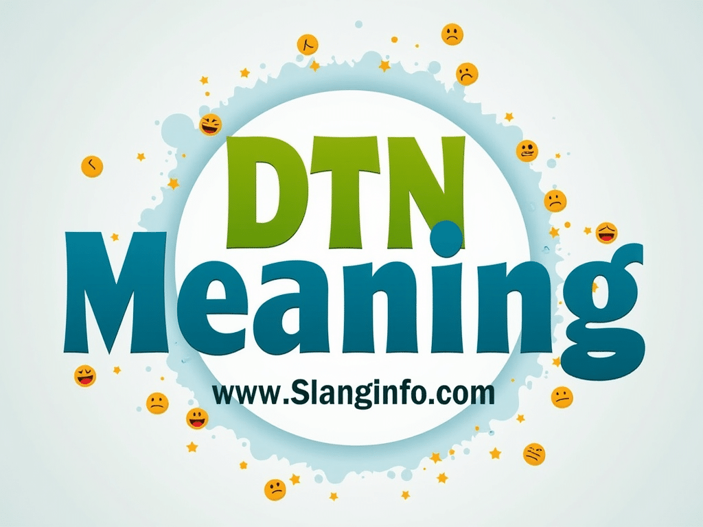 DTN Meaning