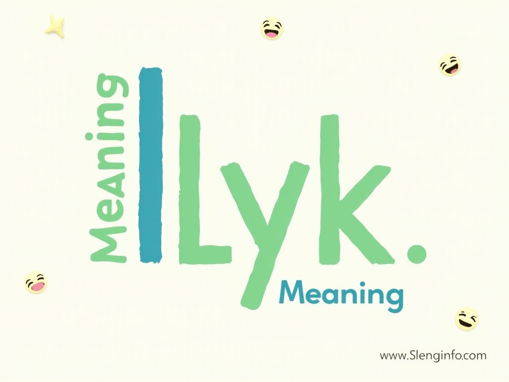 ILYK Meaning