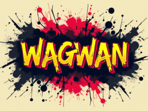 wagwan meaning