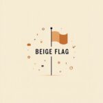 Beige flag