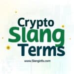 Crypto Slang Terms
